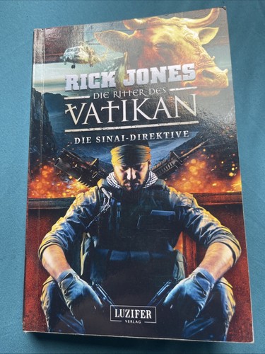 Die Ritter des Vatikan Die Sinai-Direktive Rick Jones