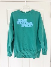 AERIE sweatshirt size XS green SOME PERSONAL SPACE oversized distressed