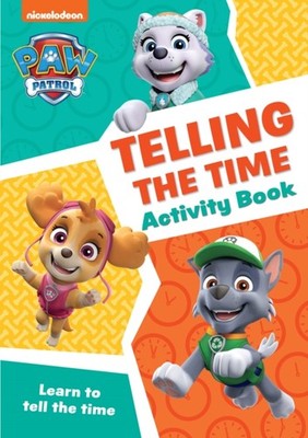 PAW Patrol Telling The Time Activity Book PAPERBACK 9780008526429