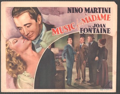 Music for Madame 11''x14'' Lobby Card Nino Martini Joan Fontaine Alan Hale
