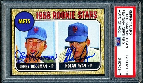 NOLAN RYAN & KOOSMAN Autographed Topps 1968 Rookie REPRINT Card #117 PSA/DNA 10