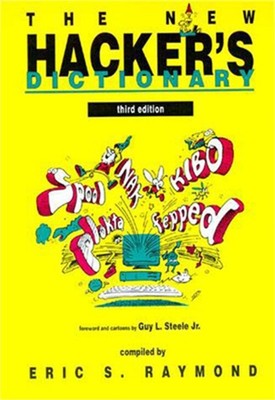 The New Hacker's Dictionary, third edition (Paperback or Softback)