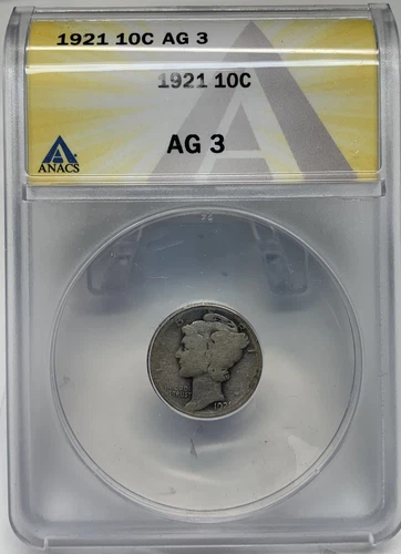 1921 10C ANACS AG 3 (Key Date) Mercury Silver Dime