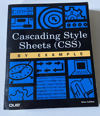 Cascading Style Sheets (CSS) By Example