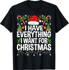 I Have Everything I Need Couples Pijama Navidad Pareja Camiseta