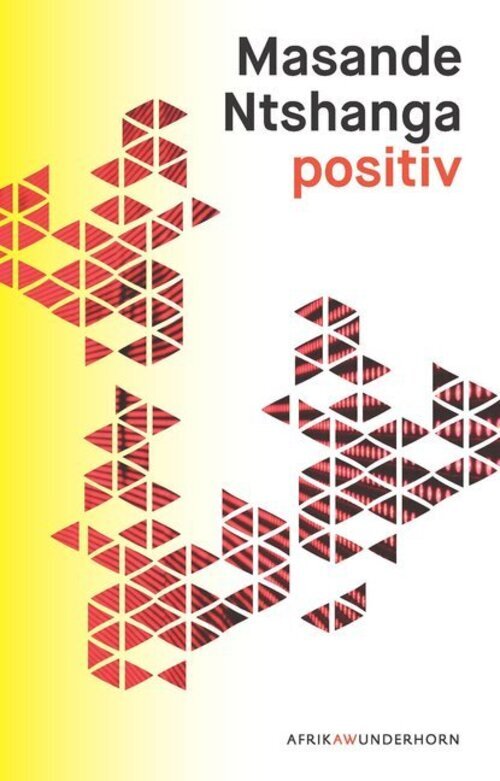 Thumbnail - Positiv Masande Ntshanga Buch 200 S. Deutsch 2018 Wunderhorn Ean