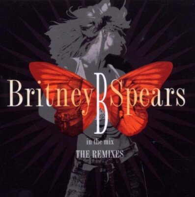 Britney Spears : B in the Mix CD Value Guaranteed from eBay s biggest seller!