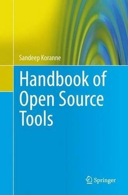 Handbook of Open Source Tools - 9781489991492