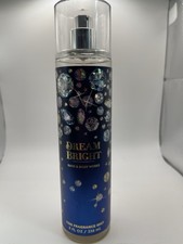 BATH  BODY WORKS DREAM BRIGHT FRAGRANCE BODY MIST SPRAY 8 FL OZ