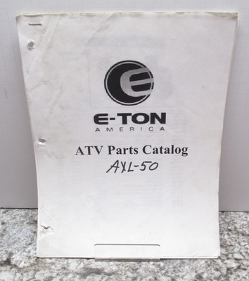 E-Ton AXL 50 Lightning ATV Parts Catalog Diagrams	E-Ton