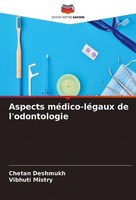 Aspects MéDico-LéGaux De L'odontologie Chetan Deshmukh