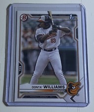 Donta’ Williams 2021 Bowman Draft 1st Bowman #BD-90 Baltimore Orioles