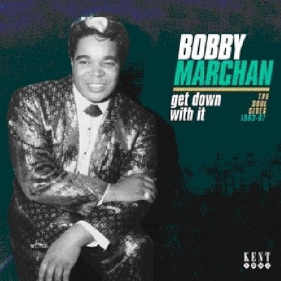 Bobby Marchan - Get Down with It: Soul Sides 1963 - 67 [New CD] UK - Import