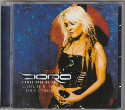 Doro ''Let Love Rain On Me'' 7 Track CD