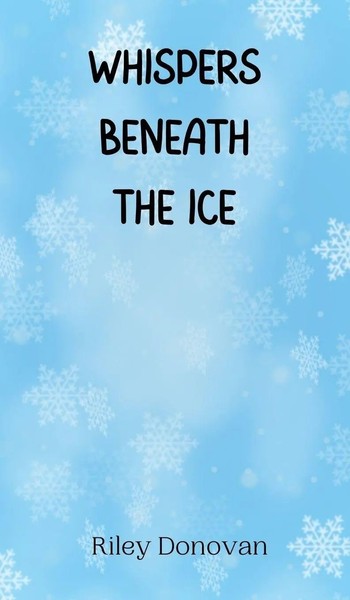 Riley Donovan | Whispers Beneath The Ice | Buch | Englisch (2024)-image