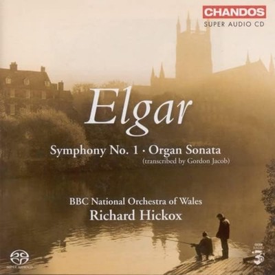 Elgar: Symphony No. 1 / Organ Sonata