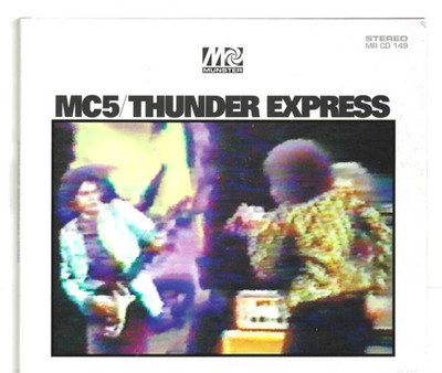 MC5 - Thunder Express - Scarce 1999 Spanish 8 track CD + Sticker