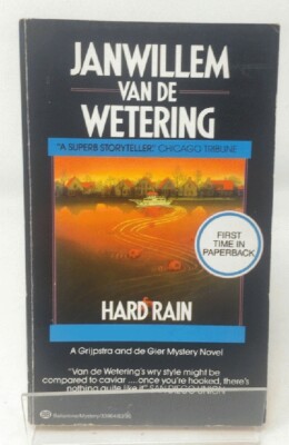 Hard Rain von Van De Wetering, Janwillem