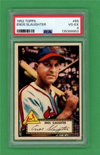 1952 Topps #65 Enos Slaughter ** PSA VG-EX 4 ** ST Louis Cardinals baseball card