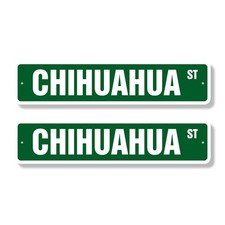 CHIHUAHUA Street Sign 2 Pack Metal Plastic dog lover great pet veterinarian