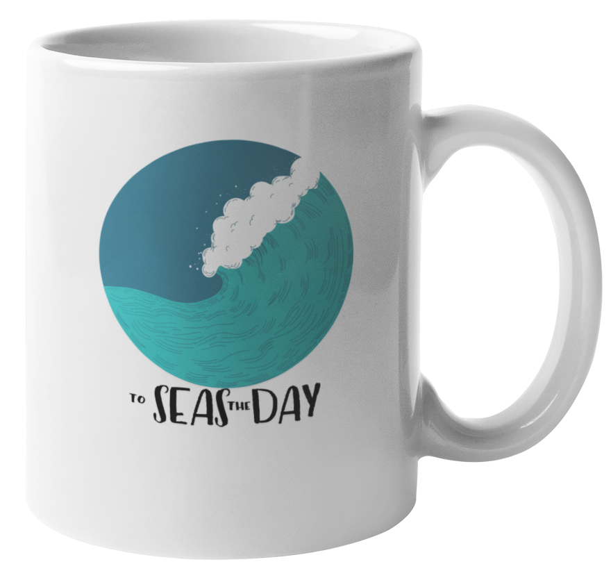 To Seas the Day Funny Pun Coffee & Tea Mug