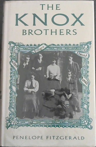 Fitzgerald, Penelope .. The Knox Brothers