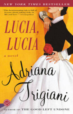 Lucia, Lucia: A Novel (Ballantine Reader's Circle) - Paperback - GOOD