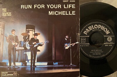 THE BEATLES MICHELLE / RUN FOR YOUR LIFE ITALY ORIGINAL  45rpm (1 st pressing)