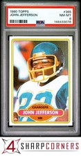 1980 TOPPS #365 JOHN JEFFERSON CHARGERS PSA 8