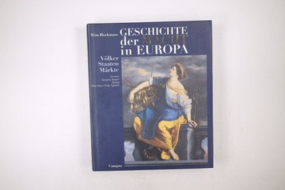 65905 Wim Blockmans GESCHICHTE DER MACHT IN EUROPA Völker - Staaten - Märkte HC