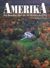 Amerika. Ein Rundflug über die 50 Staaten der USA v... | Buch | Zustand sehr gut
