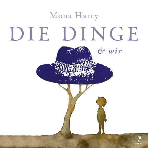 Thumbnail - Mona Harry / Die Dinge & Wir
