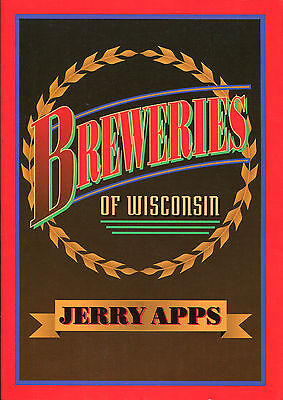 Breweries-of-Wisconsin-A-North-Coast-Book