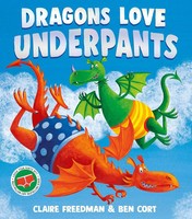 Dragons Love Underpants | Claire Freedman | Englisch | Buch | Gebunden