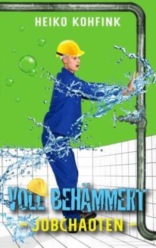 Thumbnail - Voll Behämmert Vollchaoten Buch1: Jobchaoten 6568