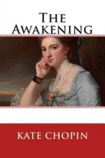 The Awakening - Paperback By Chopin, Kate - VERY GOOD
