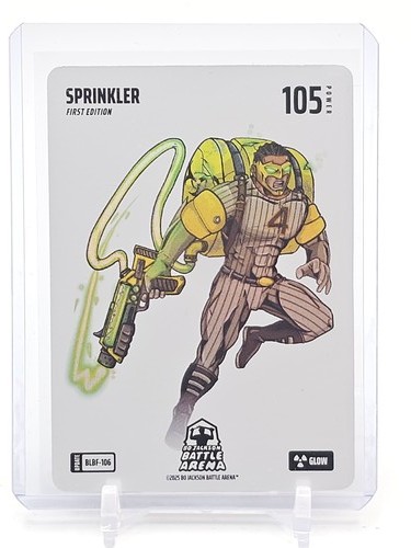 SPRINKLER 2025 LUIS ARRAEZ BATTLE ARENA 1ST ED GLOW AUTO #BLBF-106 Q3735