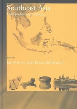 Southeast Asia: From Prehistory to History by...