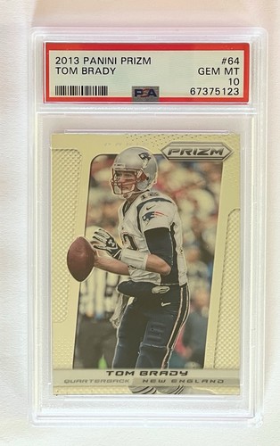 2013 TOM BRADY Panini Prizm PSA Gem MT 10 #64 MVP Super Bowl GOAT Low Pop Count