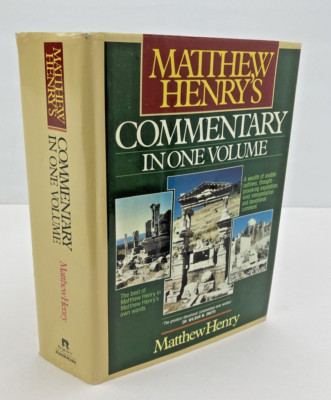 Matthew Henry's Commentary In One Volume (1960) by Matthew Henry, Hardcover