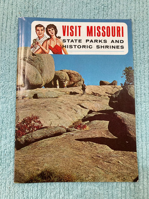 Vintage:  Visit Missouri State Parks & Historic Shrines - 1969 Tourist Guide