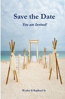 Save The Date You Are Invited! Wesley Raphael Taschenbuch Englisch 2024 [.]