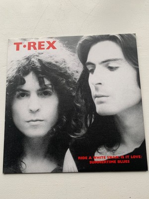 T Rex - Ride a White Swan/Is It Love - 2007 Fly Reissue 7'' Vinyl Single-unbespielt