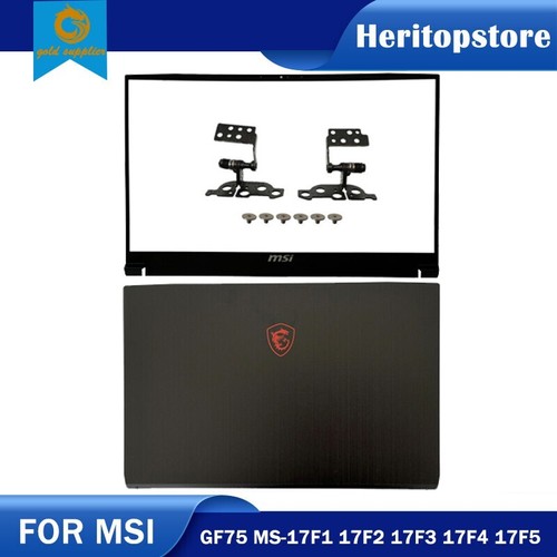 New For MSI GF75 MS-17F1 17F2 17F3 17F4 17F5 LCD Back Cover /Front Bezel /Hinges - Photo 8/8