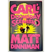 SIGNED Carl's Doomsday Scenario - Dungeon Crawler Carl Book by Matt Dinniman HC