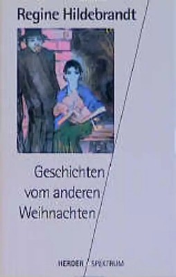 Geschichten vom anderen Weihnachten