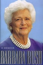 Barbara Bush: A Memoir, Bush, Barbara