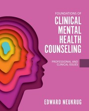 Foundations of Clinical Mental Health Counsel...