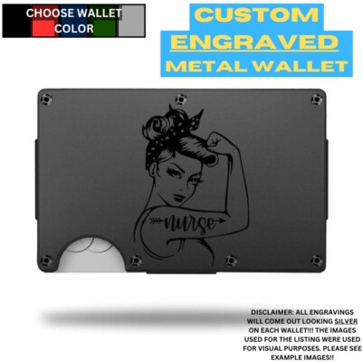 Nurse Flexing Custom Laser Engraved Onto An Aluminum Wallet