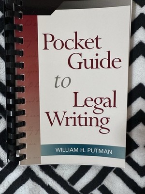Pocket Guide To Legal Writing By Putman